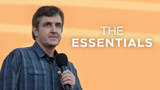 The Essentials • Sermon Series