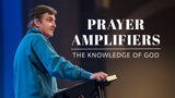 Prayer Amplifiers • Sermon Series