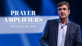 Prayer Amplifiers • Sermon Series