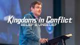 Kingdoms in Conflict • Sermon Series