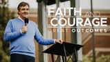 Faith & Courage • Sermon Series