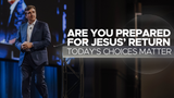 Are You Prepared for Jesus' Return • Sermon Series