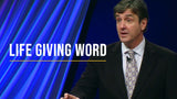 Life Giving Word • Sermon Series