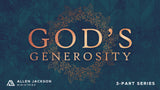 God's Generosity • Sermon Series