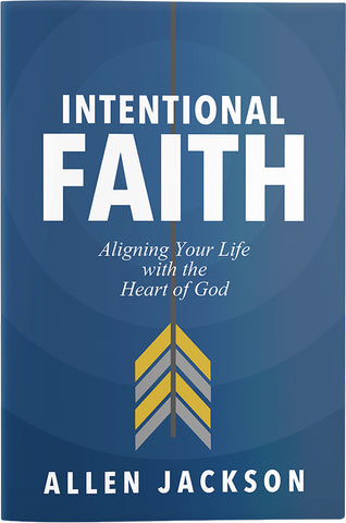 Intentional Faith• Pastor Allen Jackson •Bundle