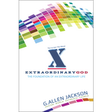 Extraordinary God • Small Group • DVD & Study Guide