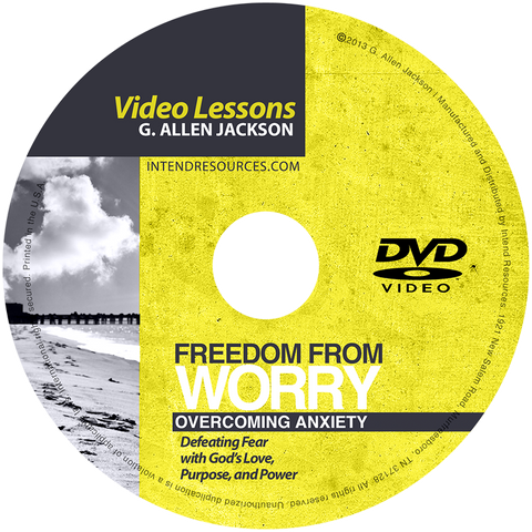 Freedom From Worry • Small Group • DVD & Study Guide