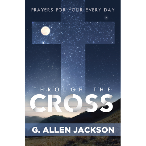 Through the Cross • 30 Day Prayer Book